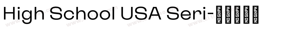 High School USA Seri字体转换